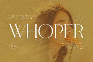 Whoper Elegant Serif Font Typeface