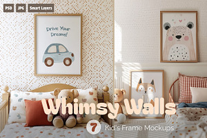 Whimsy Walls: Kids Frame Mockups Set