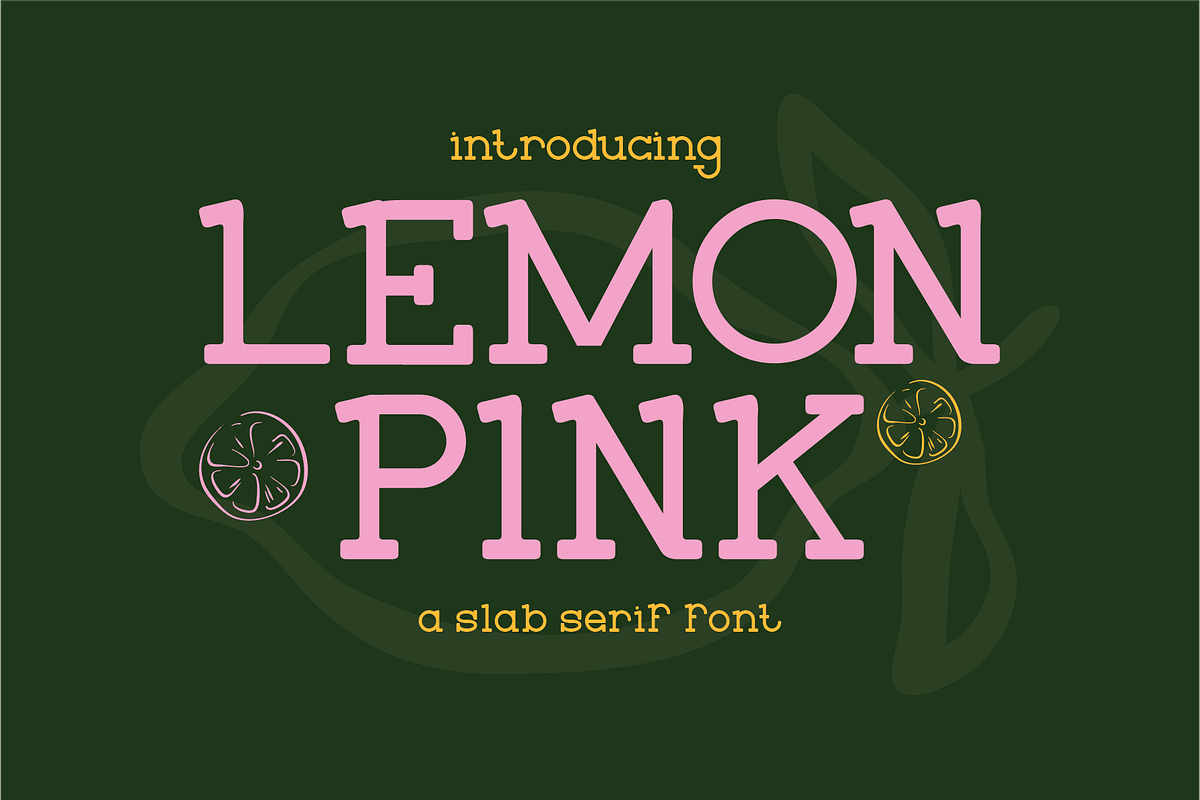 Lemonpink - Slab Serif Font, a Serif Font by Berdansabersama (Photo 1 of 8)