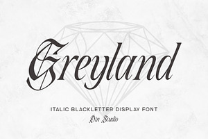 Greyland – Elegant Blackletter Font, a Blackletter Font by din-studio.com