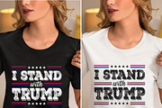I Stand With Trump Election 2024 Svg, an Object Graphic by Digi_Design_World (Thumbnail 2 of 7)