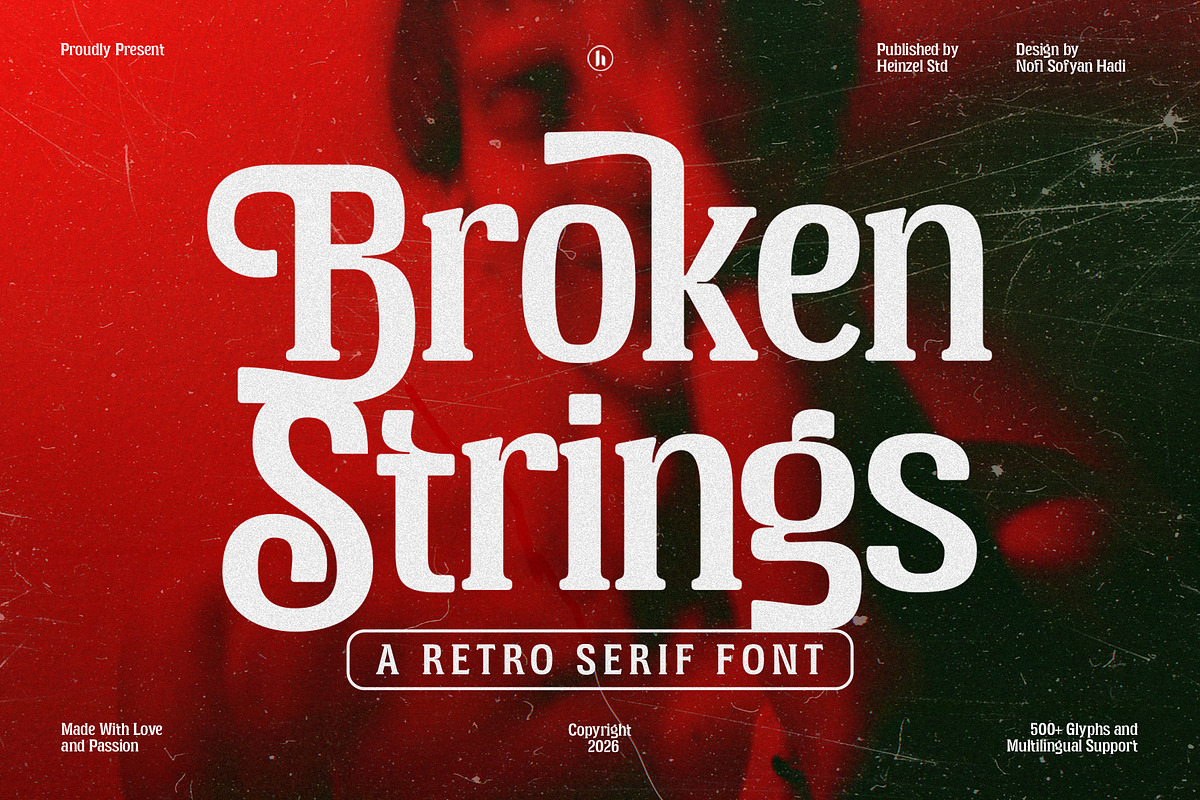 Broken Strings Retro Serif Font, a Serif Font by Heinzel Std (Photo 1 of 15)