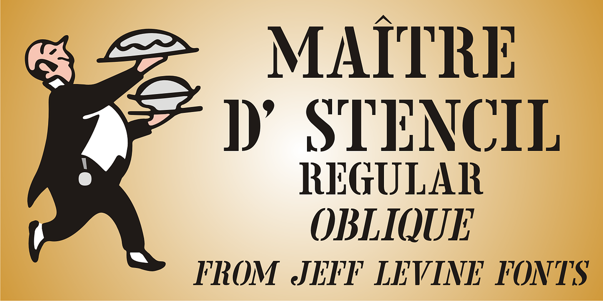 Maître d' Stencil JNL, a Serif Font by Jeff Levine Fonts