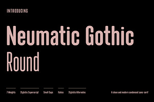 Neumatic Gothic Round