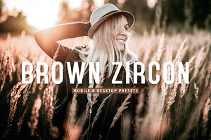 Brown Zircon Pro Lightroom Presets