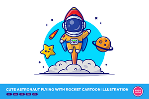 Cute Astronaut Flying With Rocket