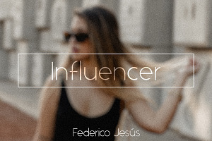 Influencer - PS & LR Preset