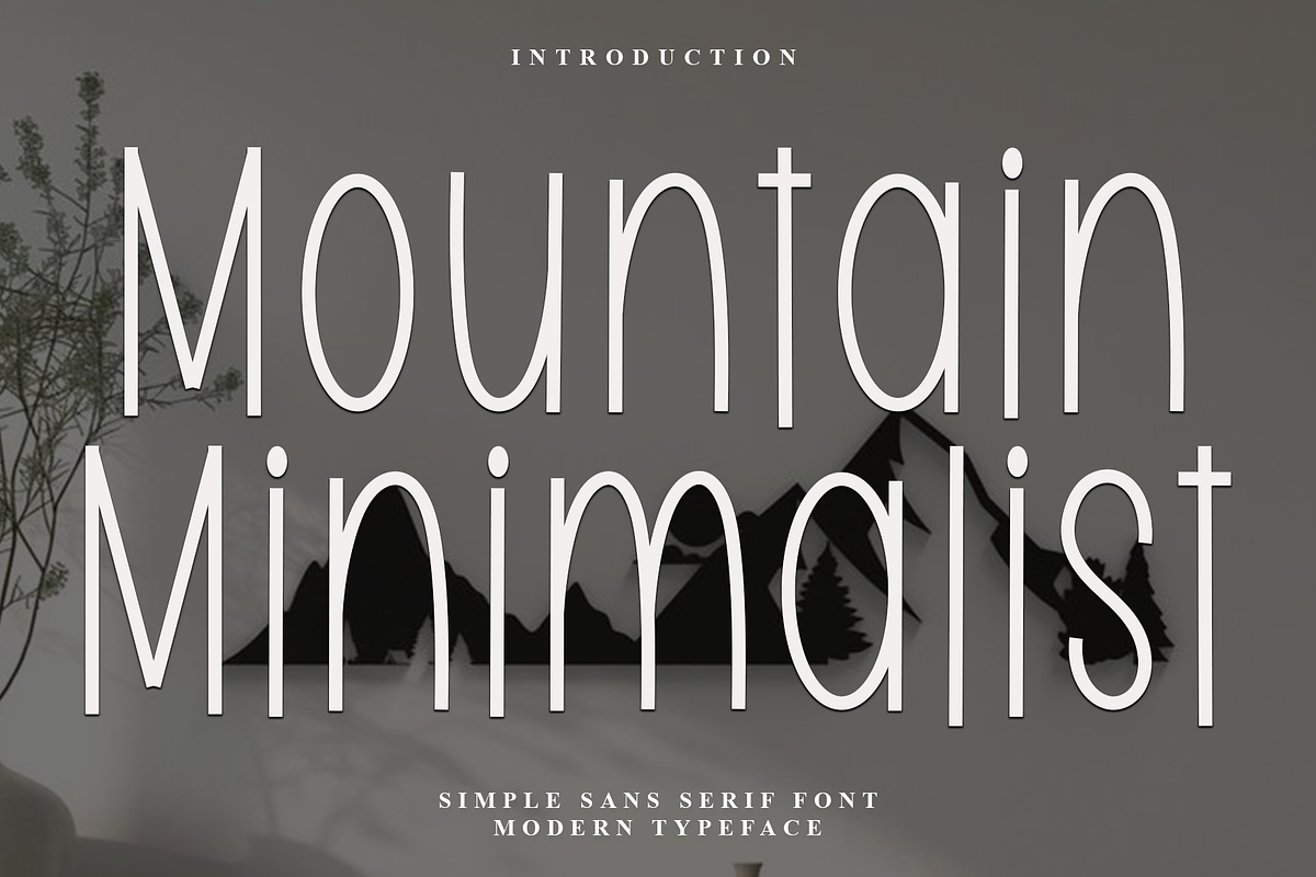 Mountain Minimalist, a Sans Serif Font by FreshTypeINK (Photo 1 of 7)