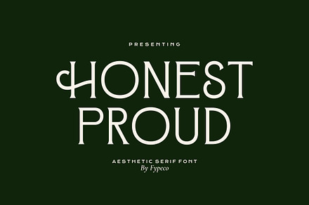 Honest Proud - Aesthetic Serif Font