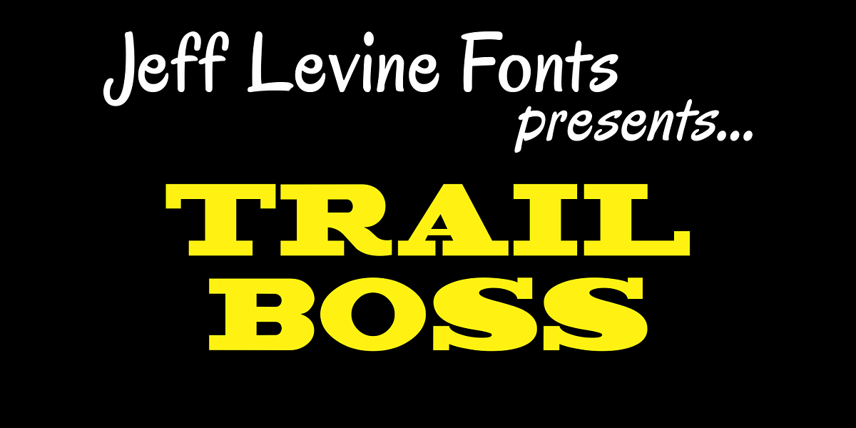 Trail Boss JNL, a Slab Serif Font by Jeff Levine Fonts