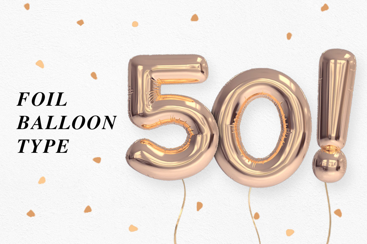 Foil Balloon Type, an Object Graphic by Design Assets (Photo 2 of 7)