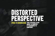 DISTORTED PERSPECTIVE