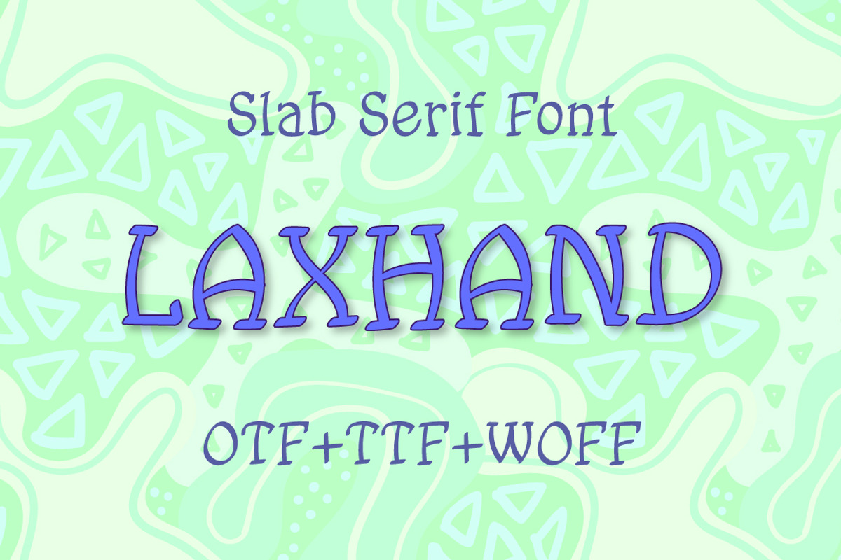 Laxhand slab serif font, a Slab Serif Font by Guten Tag Vector (Photo 1 of 4)