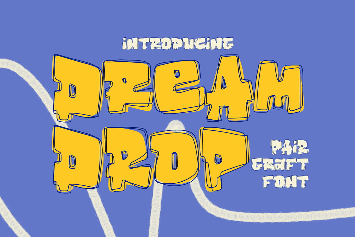 Dream Drop - a Pair Graft Font, a Handwritten Font by ethylene.creative (Photo 1 of 13)