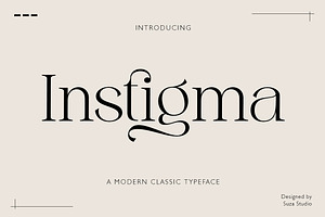 Instigma - A Modern Classic Typeface