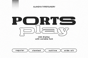 Ports Play Display
