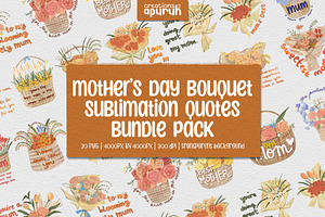 Mother’s Day Sublimation Bouquet, a Graphic by creationsbyapuruh