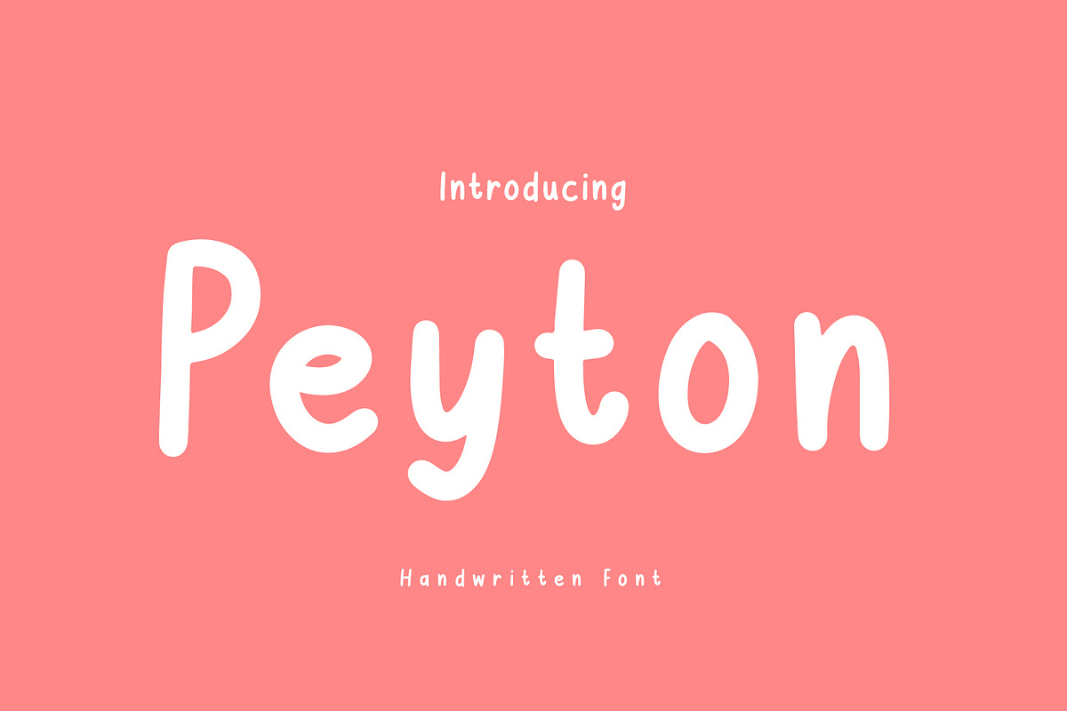 Peyton - Handwritten Font, a Handwritten Font by Brown Cupple (Photo 1 of 4)