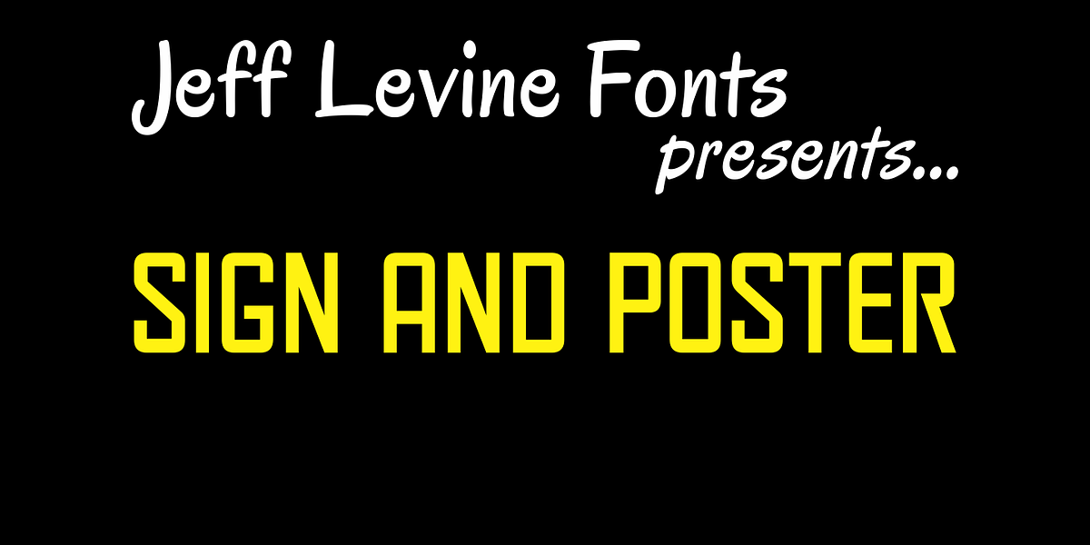 Sign and Poster JNL, a Sans Serif Font by Jeff Levine Fonts