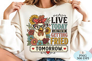 Live Today Fried Tomorrow Chicken PN, a Seasonal Illustration by Daily.Designs (Thumbnail 2 of 5)