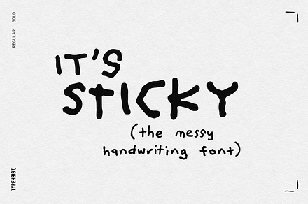 Sticky, the Messy Handwriting Font, a Handwritten Font by TYPEHEIST
