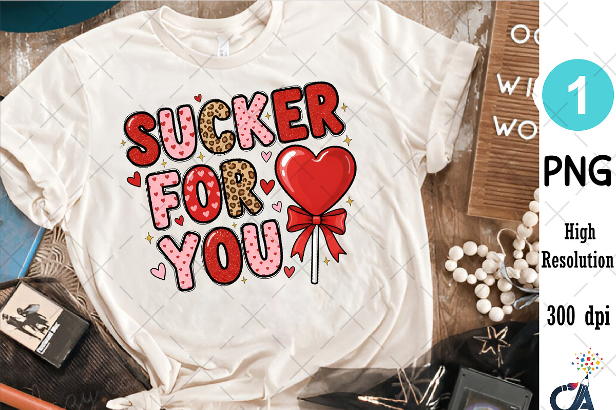 Sucker For You Valentine Png, an Illustration by Creative Art (Photo 4 of 6)