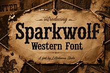 Sparkwolf: A Wanted Poster Font