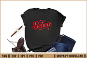 Believe Inspirational Christmas SVG, a Seasonal Illustration by Handy Arts Studio (Thumbnail 2 of 3)