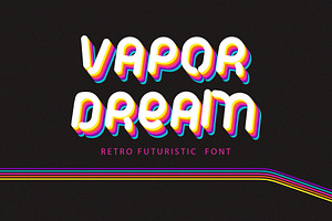 Vapor Dream Retro Futuristic Font