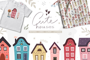 Cute Houses