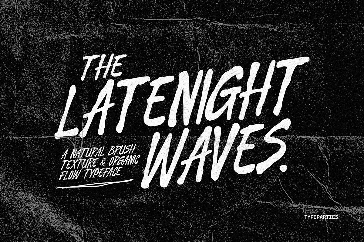 Latenight Waves - Modern Brush Font, a Handwritten Font by Typeparties (Photo 1 of 9)