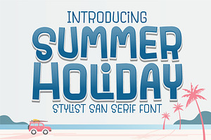 Summer Holiday Font