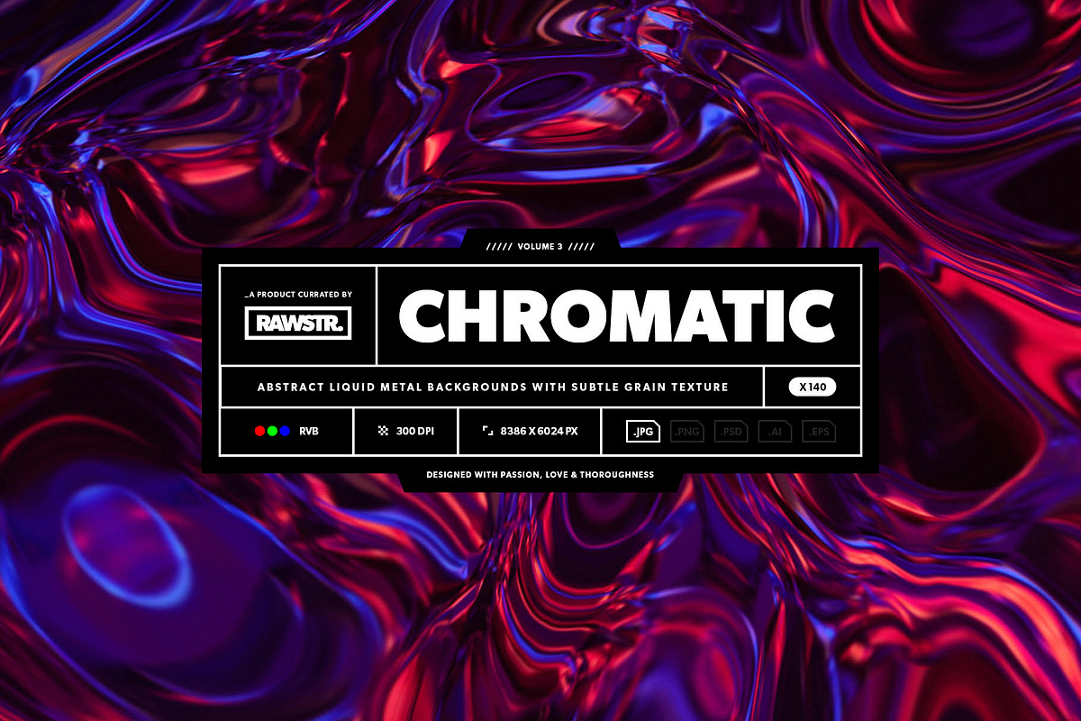 CHROMATIC - Liquid metal backgrounds, a Background Graphic by RAWSTR (Photo 1 of 12)