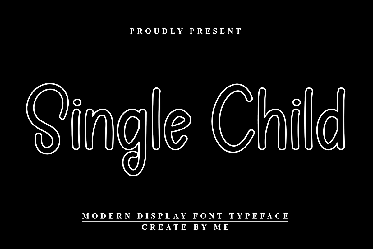 Single Child, a Sans Serif Font by InermediaSTUDIO (Photo 1 of 8)