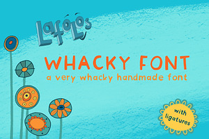 LAFOLOs Whacky Font