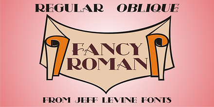 Fancy Roman JNL, a Serif Font by Jeff Levine Fonts