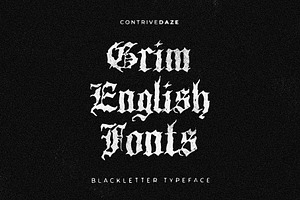GRIM ENGLISH BLACKLETTER TYPEFACE, a Blackletter Font by CONTRIVEDAZE