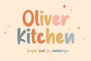 Oliver Kitchen A Playfull Font