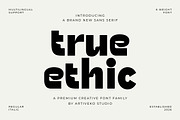 True Ethic – Unique Creative Font, a Sans Serif Font by Artiveko (Thumbnail 1 of 8)