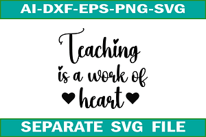 Teaching is a work of heart svg, an Illustration by Towhid Graphics