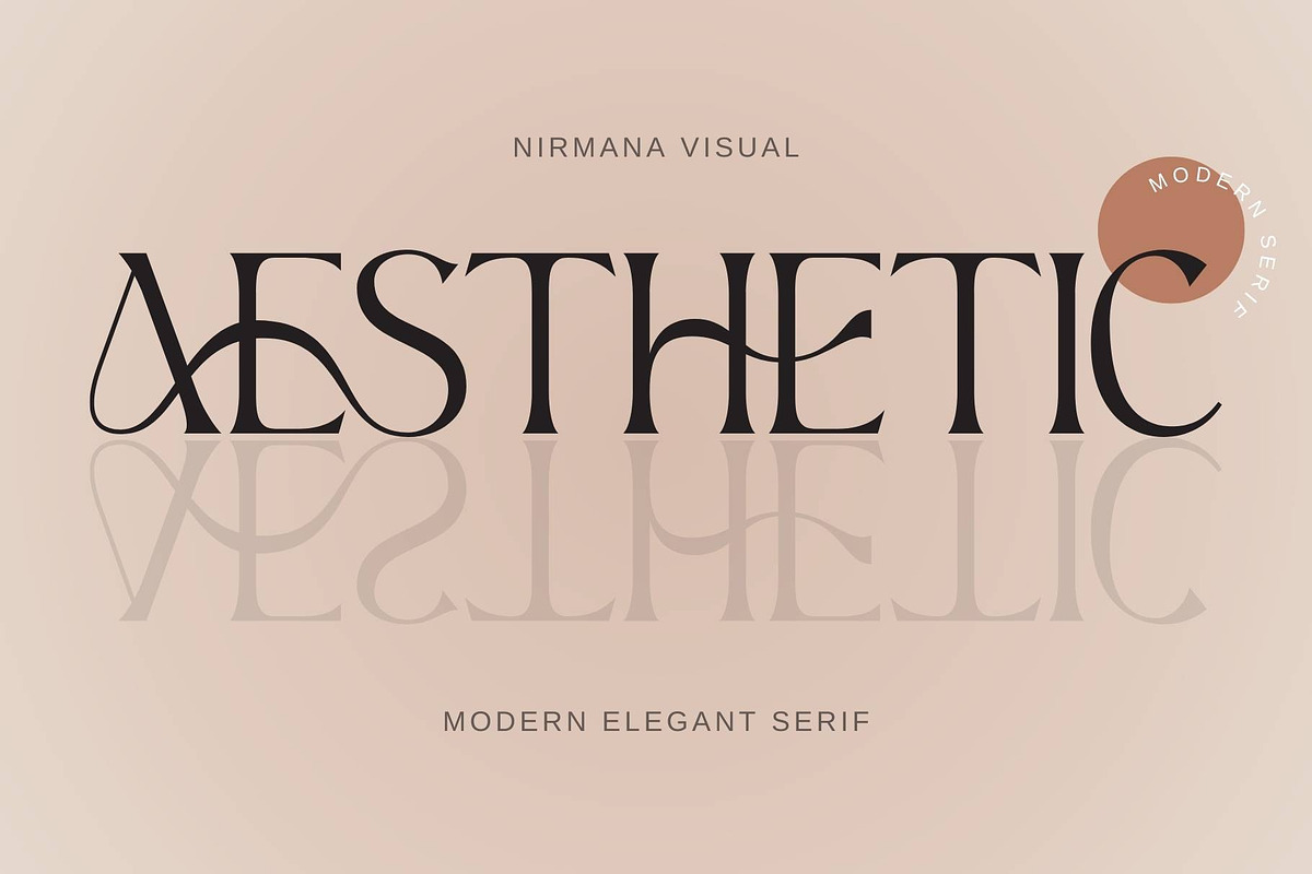 Aesthetic - Modern Display Serif, a Serif Font by Nirmana Visual (Photo 1 of 7)