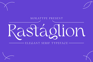 Rastaglion - Fluid Serif