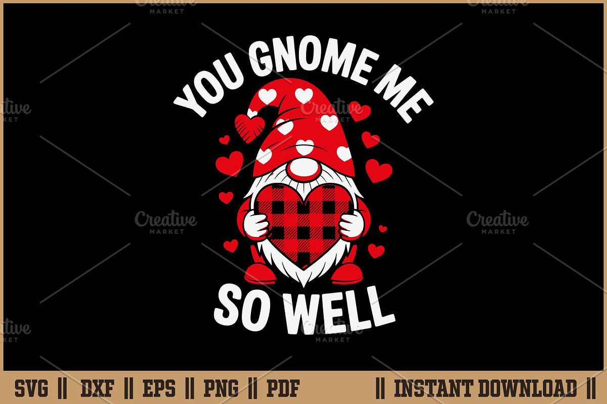 You Gnome Me So Well Funny Gnome SVG, a Seasonal Illustration by Handy Arts Studio (Photo 1 of 3)