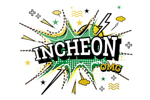 Incheon Comic Text In Pop Art Style