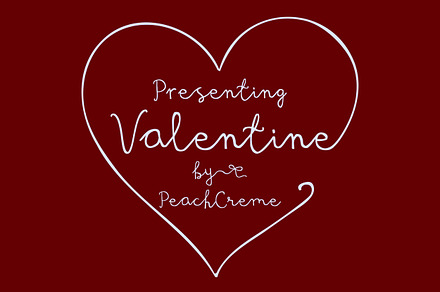 Valentine Font by PeachCreme