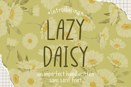 Lazy Daisy | Handwritten Sans Serif