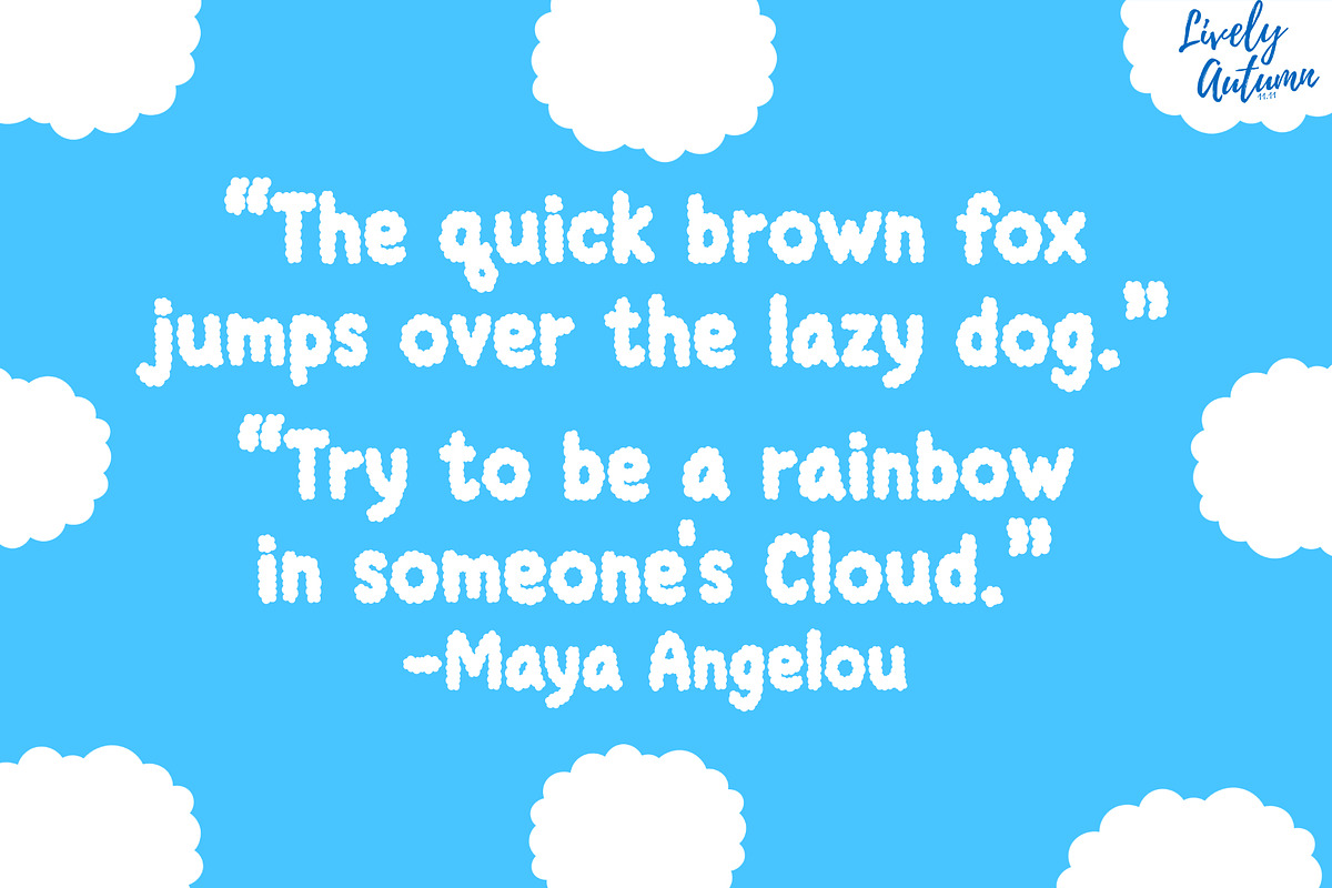 Cloudy Font | Fluffy cloud font, a Sans Serif Font by LivelyAutumn11.11 (Photo 4 of 4)
