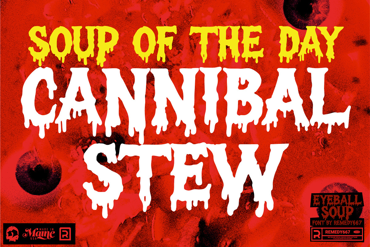 Eyeball Soup - Hand Drawn Drip Font, a Handwritten Font by Remedy667 (Photo 4 of 7)