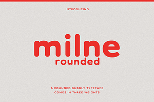 Milne Rounded - A Bold Sans Serif