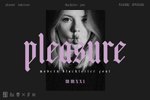 Pleasure Modern Blackletter